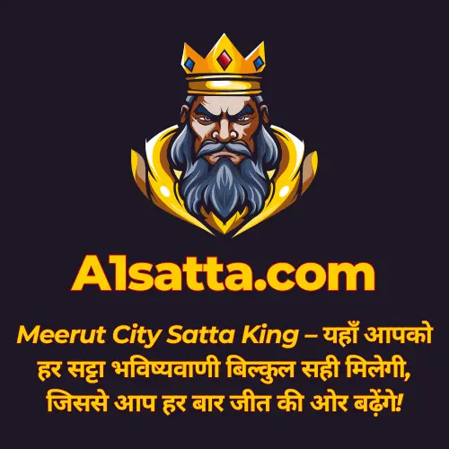 Meerut City Satta King: The Ultimate Guide to Winning Big